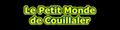 Le Petit Monde de Couillaler